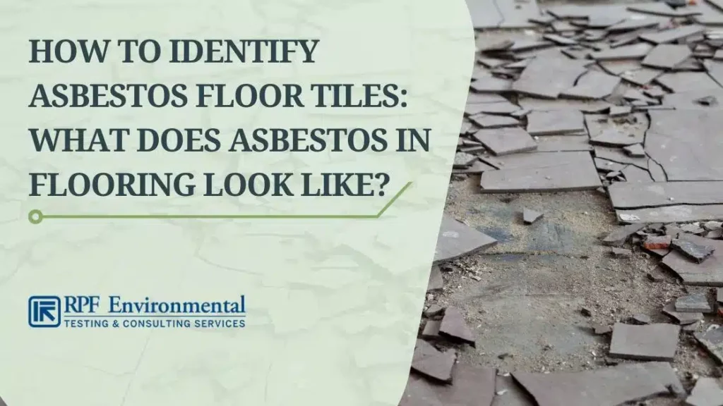 What Do Asbestos Floor Tiles Look Like?